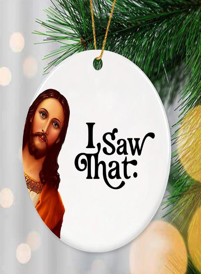 JZILU Jesus I Saw That Ornament 2025, Funny Christmas Ornaments for Adults Men Women,Funny Jesus Ornament, Unique Ornaments for Gift Exchange - Image 3